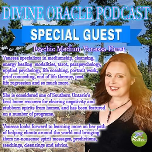 S2E5 - Welcome to the world of Psychic Medium Vanessa Hurst: