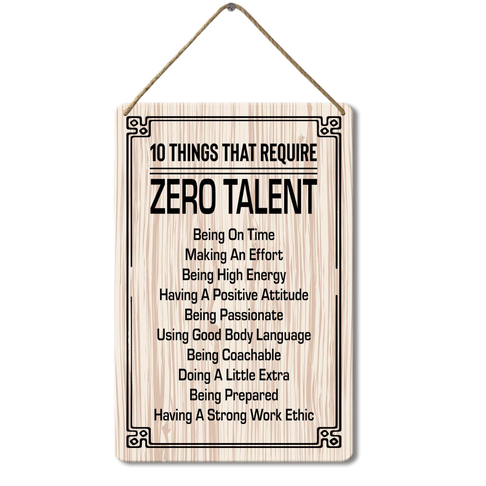 Wooden Sign 10 Things That Require Zero Talent Sign, 8x12 Inch, Home Wall Decorations Wooden Sign