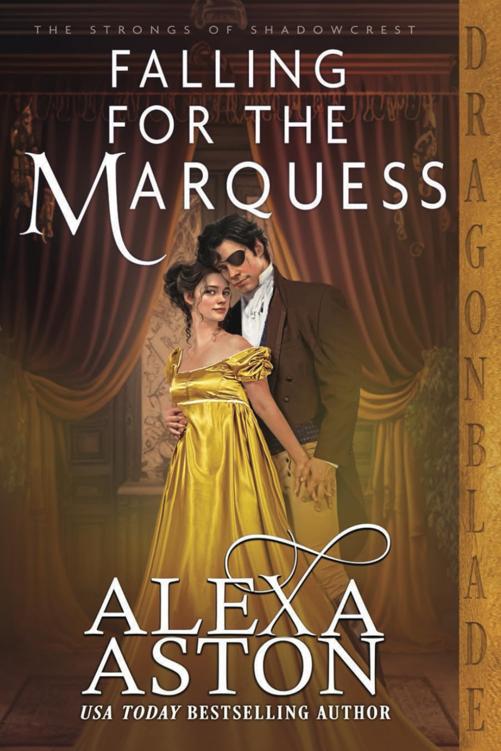 Falling for the Marquess: A Regency Historical Romance (The Strongs of Shadowcrest)
