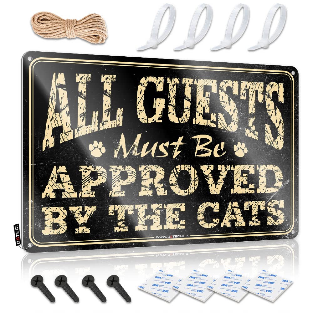 Vintage Decor All Guests Must Be Approved By The Cats Sign Garage Tin Sign Bar Signs For Home Bar Decor(30X40CM)