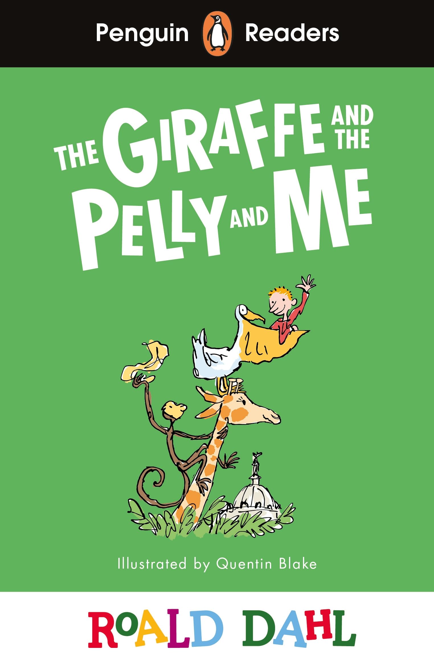 Penguin Readers Level 1: Roald Dahl The Giraffe and the Pelly and Me (ELT