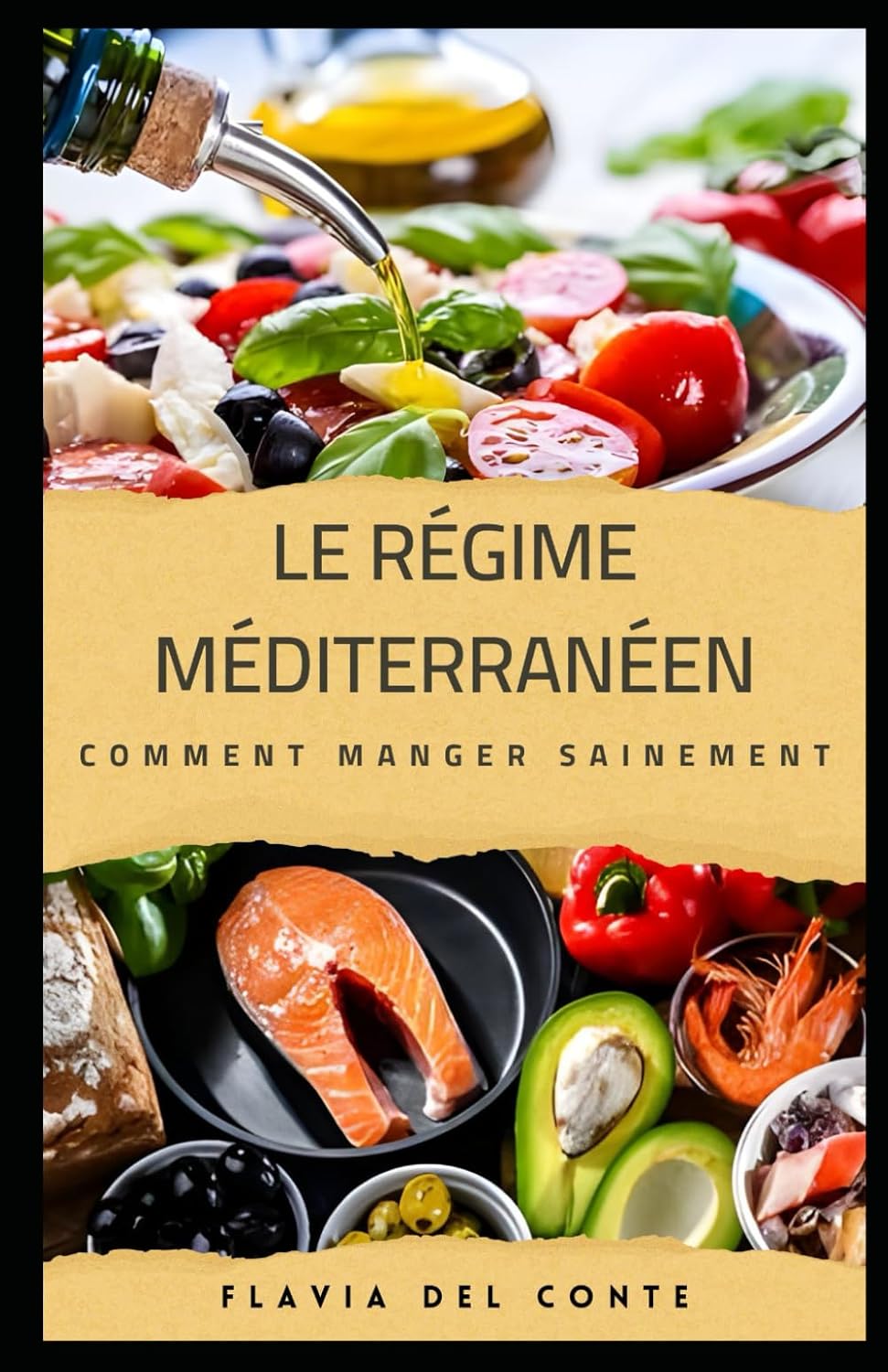 Découvrez les Secrets du Régime Méditerranéen: Santé, Perte de Poids et Plaisir Culinaire