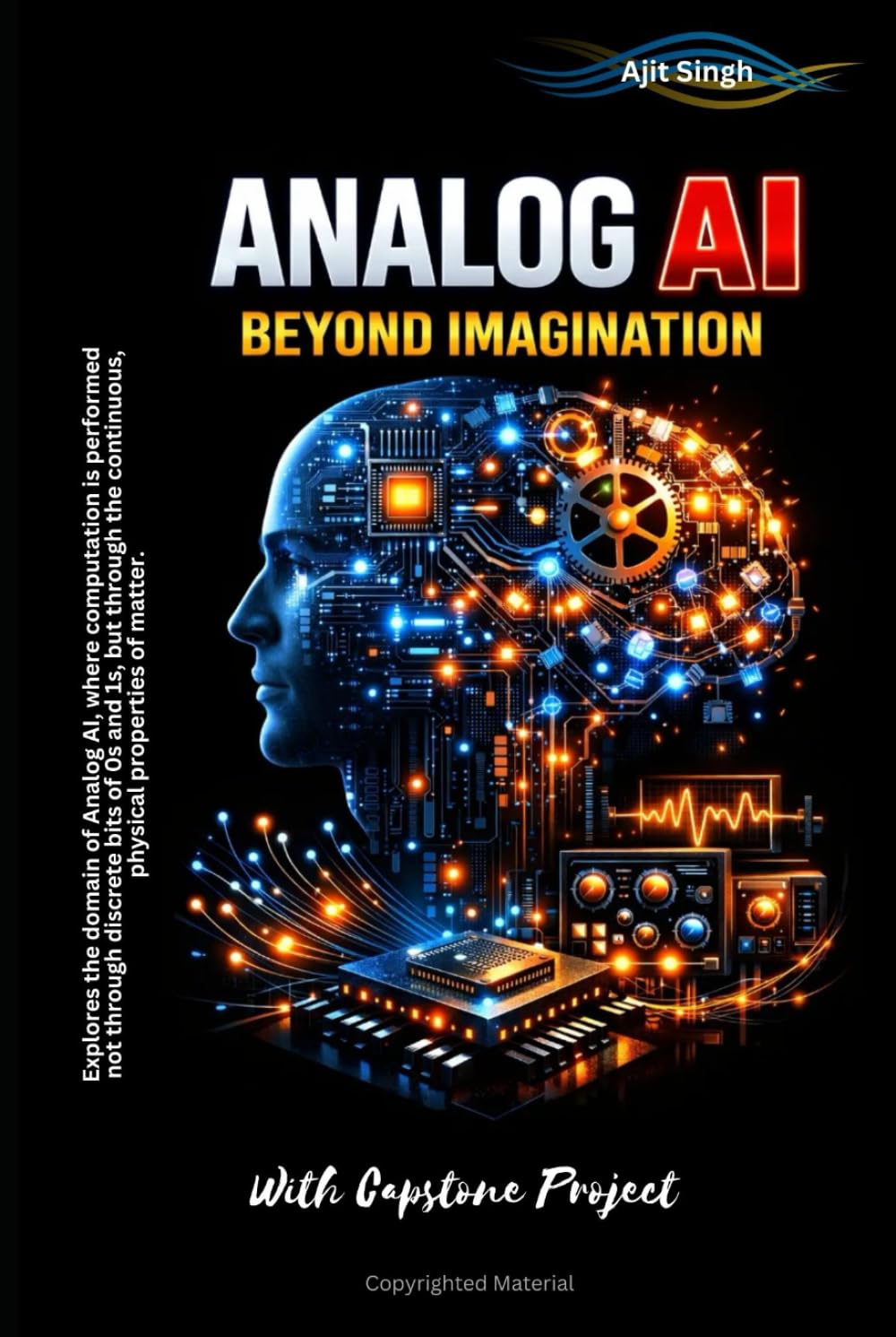 Analog AI: Beyond Imagination