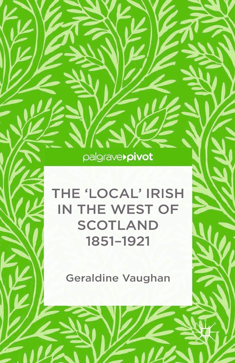 Buy The 'Local' Irish in the West of Scotland 1851-1921 — BookShops.in