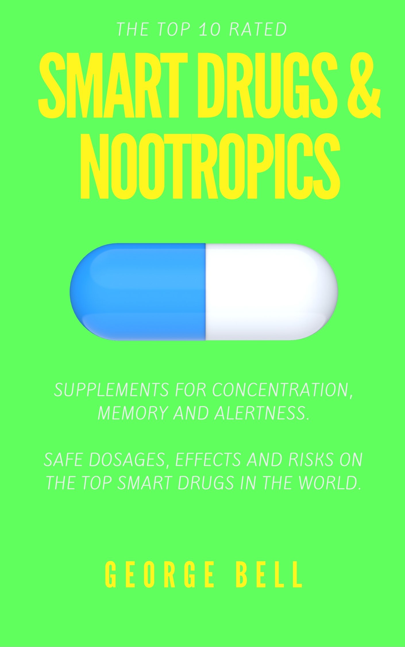 Buy The 10 Most Effective Smart Drugs and Nootropics Supplements for