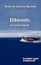 Download Fiche de lecture illustrée - Eldorado, de Laurent Gaudé PDF