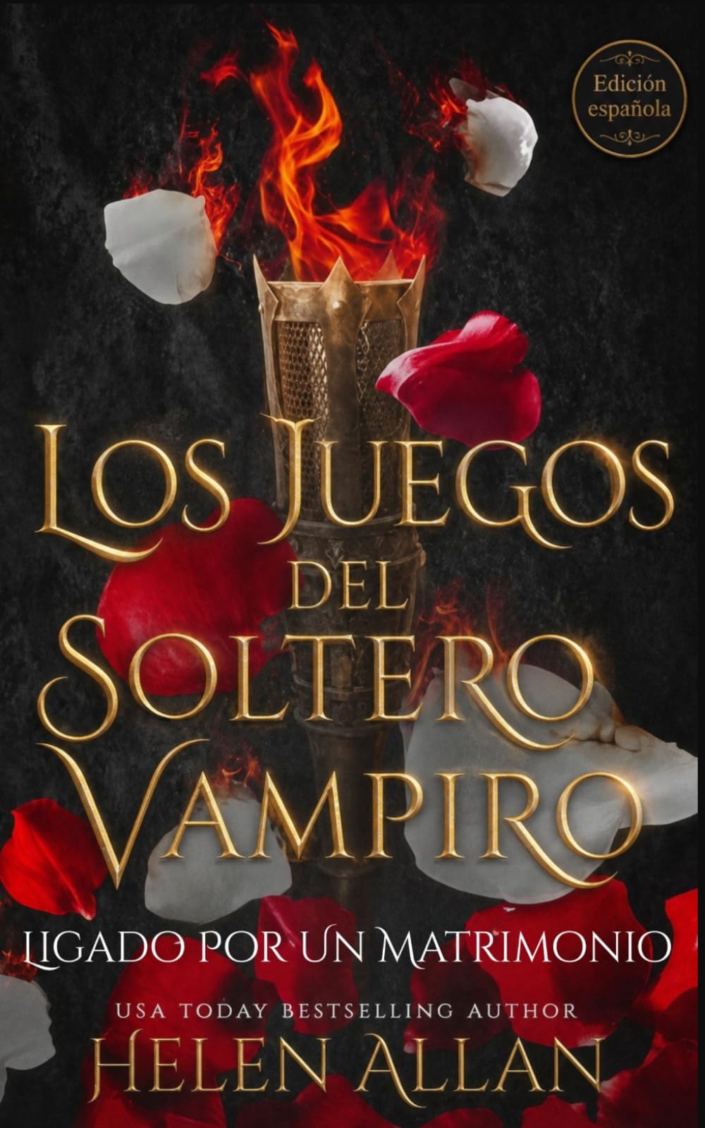 Los Juegos Del Soltero Vampiro: Ligado Por Un Matrimonio