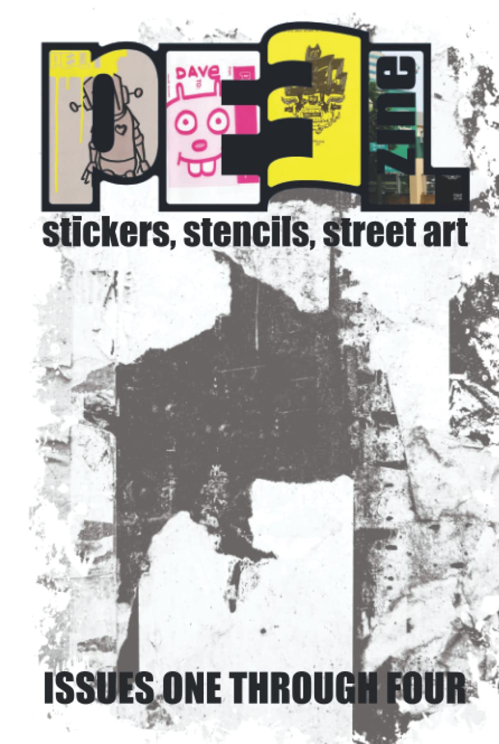 PEELzine Stickers, Stencils, Street Art Issues 1-4 : trouvez l'inspiration graphique qui vous manque