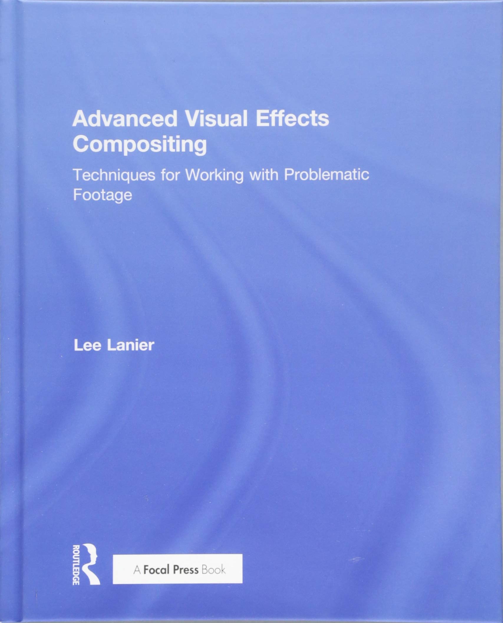 Advanced visual effects compositing techniques truquage vidéo et post-production cinéma