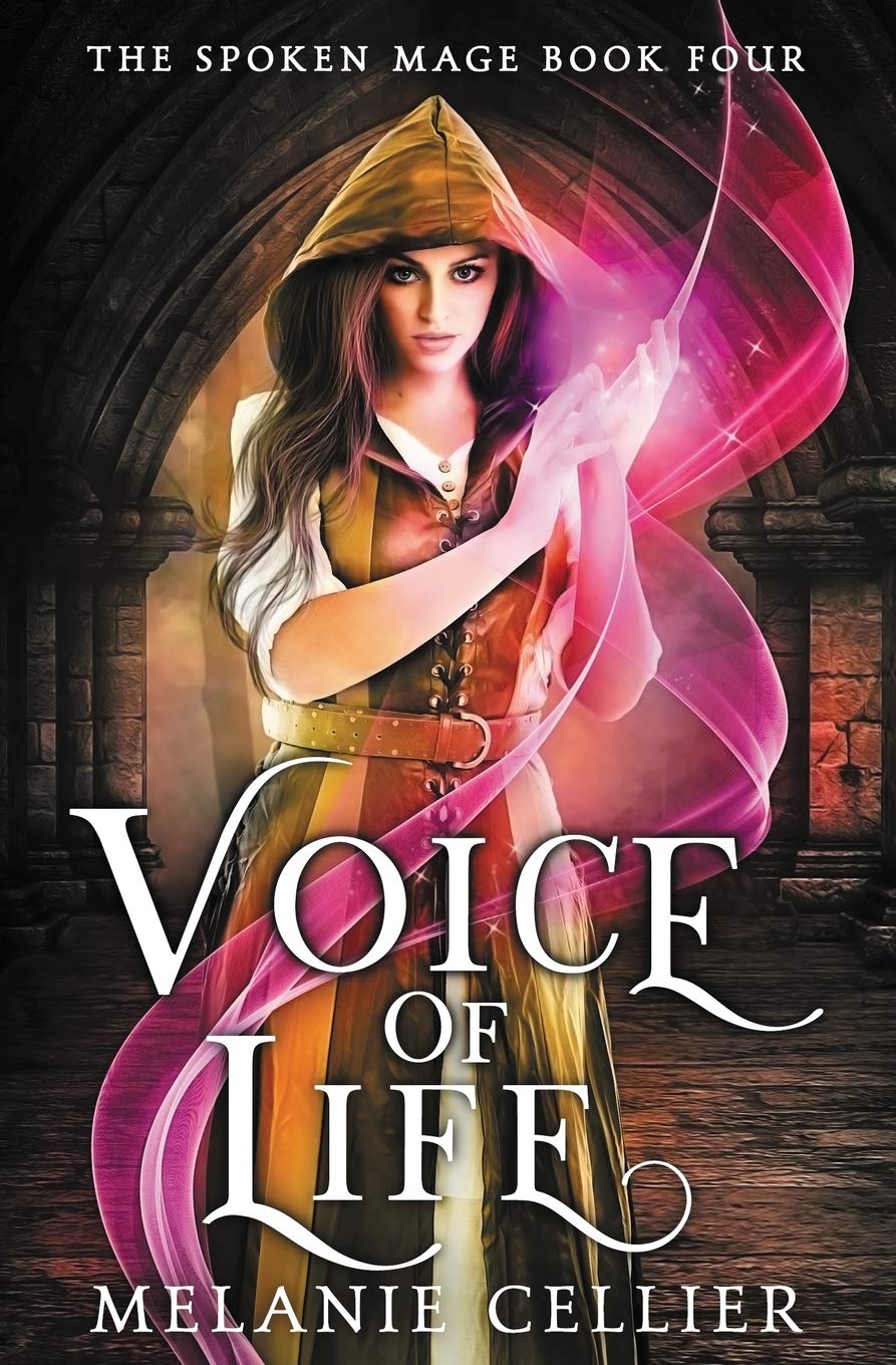 Voice of Life: 4 (The Spoken Mage)