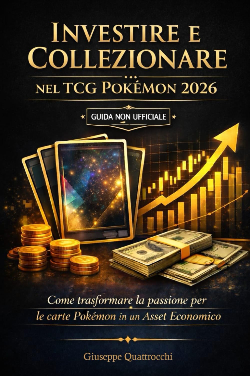 Investire e Collezionare nel TCG Pokémon 2026: Come trasformare la passione per le carte Pokémon in un Asset Economico