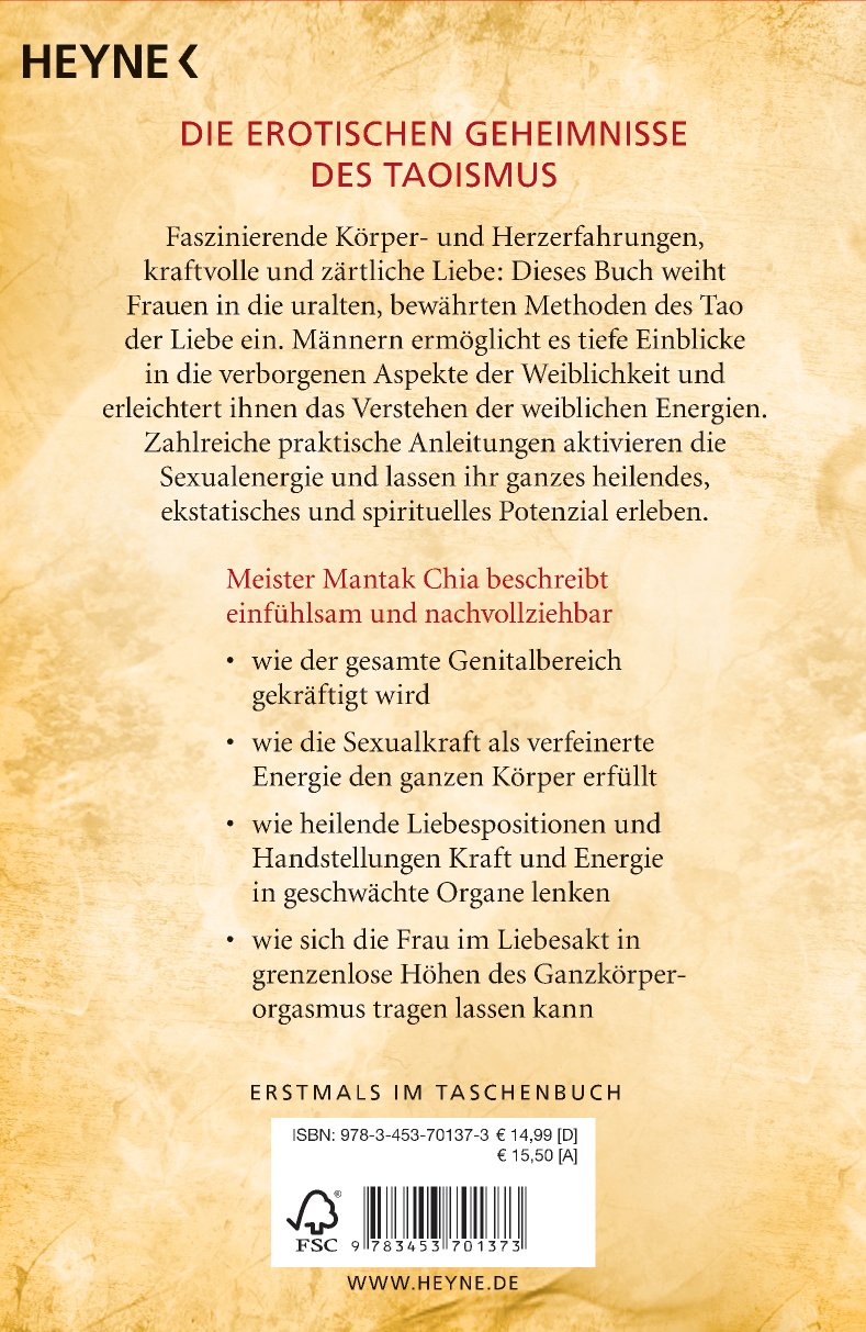 Tao Yoga der heilenden Liebe: Der geheime Weg zur weiblichen Liebesenergie