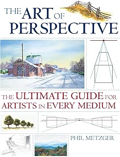 The Art of Perspective: The Ultimate Guide for Artists in Every Medium