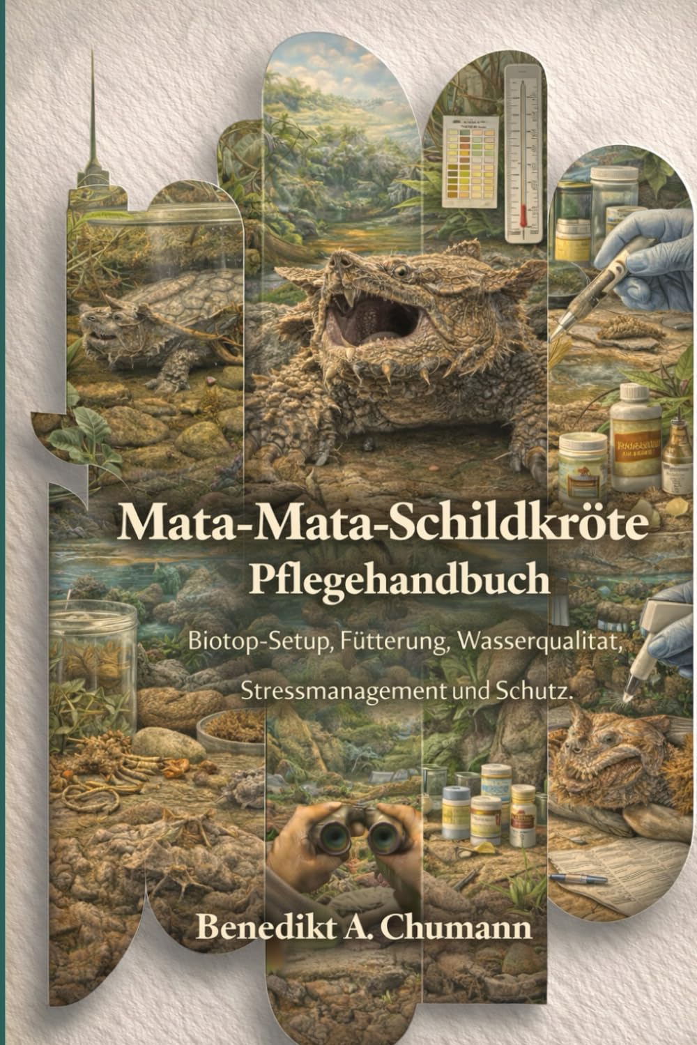 Mata-Mata-Schildkröte Pflegehandbuch: Biotop-Setup, Fütterung, Wasserqualität, Stressmanagement und Gesundheit