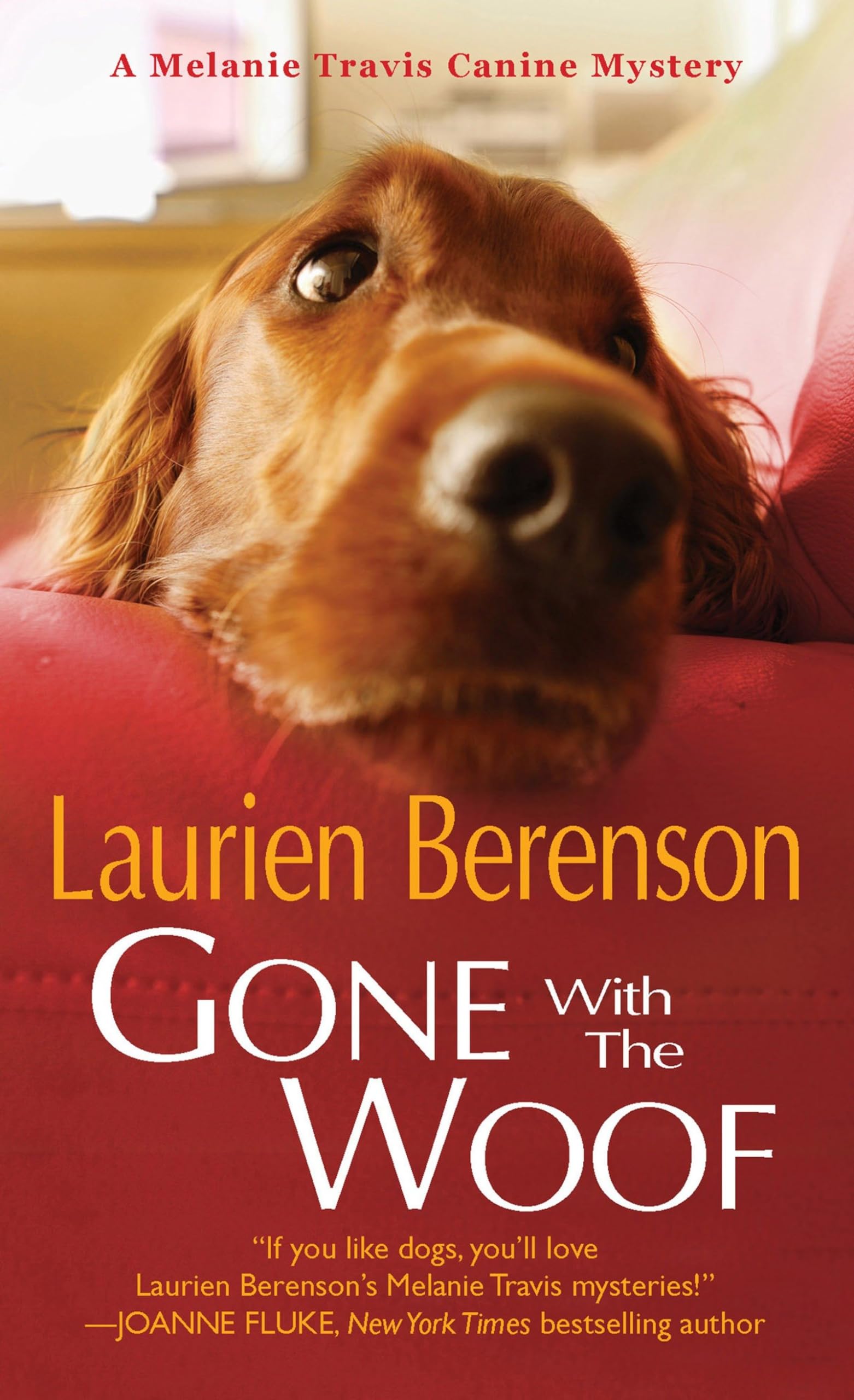 Buy Gone With the Woof (Melanie Travis Mystery) — BookShops.in