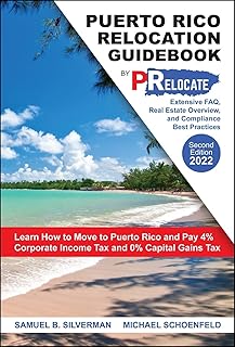 Puerto Rico Relocation Guidebook (2022, 2nd Edition)