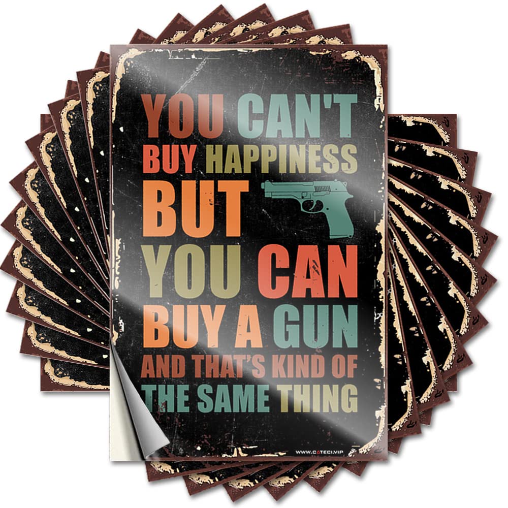 Positive Affirmation Sticker Wall Art 3D Peel & Stick/You Can't Buy Happiness But Can A Gun Junk Journal - Garage Signs for Men Funny(20X30CM-1Pcs)