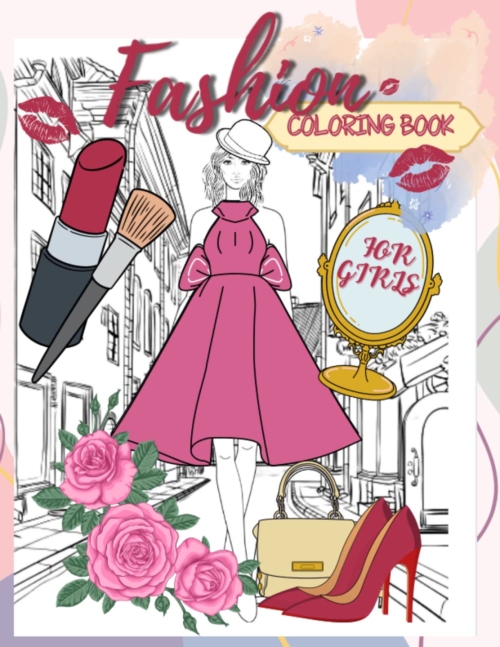 Fashion Colouring Book for Girls age 8-12: Fashion Books for Girls age 8-12 | Fashion Designer Books for Girls | Colouring Book for 10 year old Girl | Couloring Book for Girls