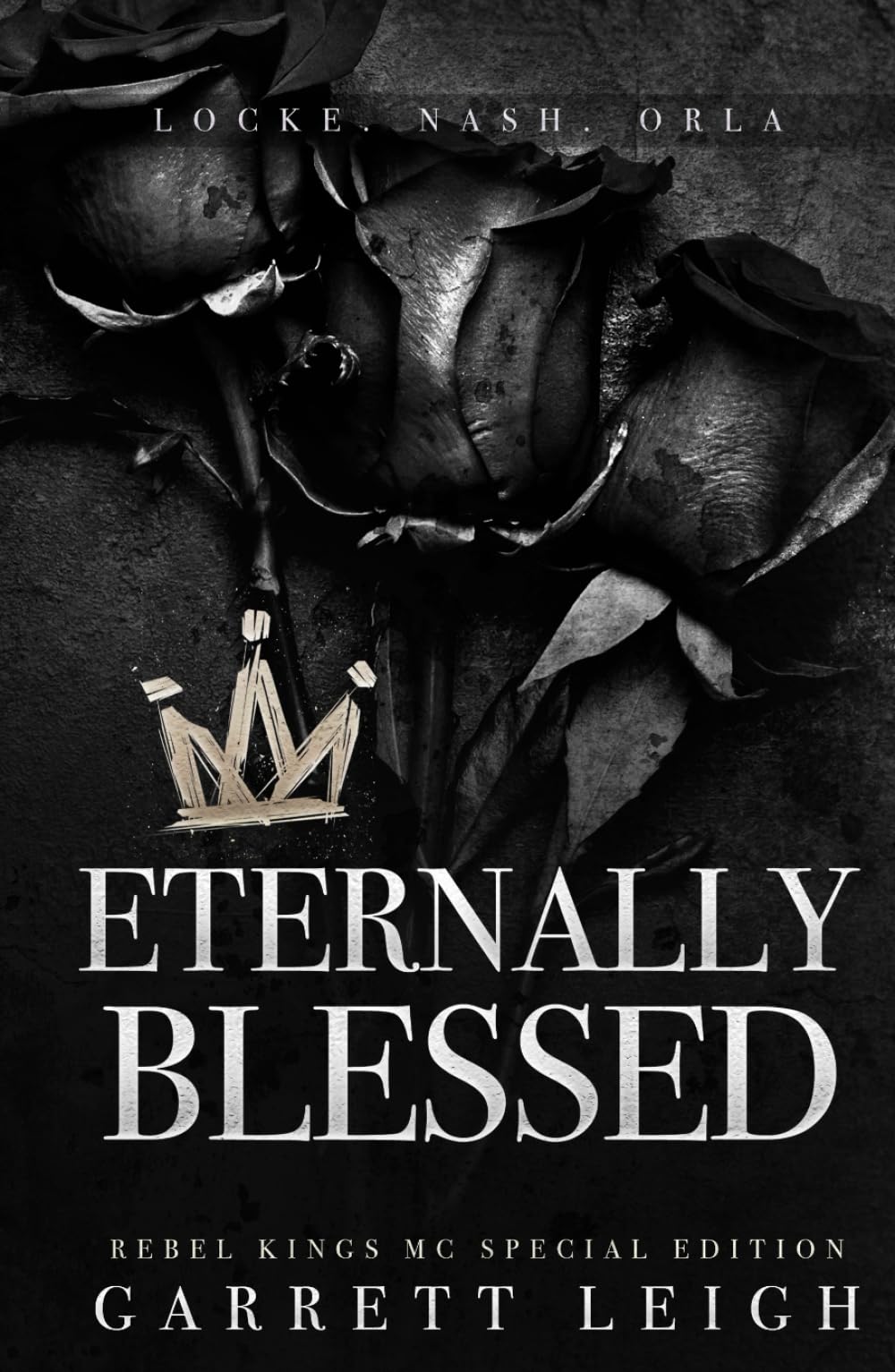 Eternally Blessed (Rebel Kings MC)