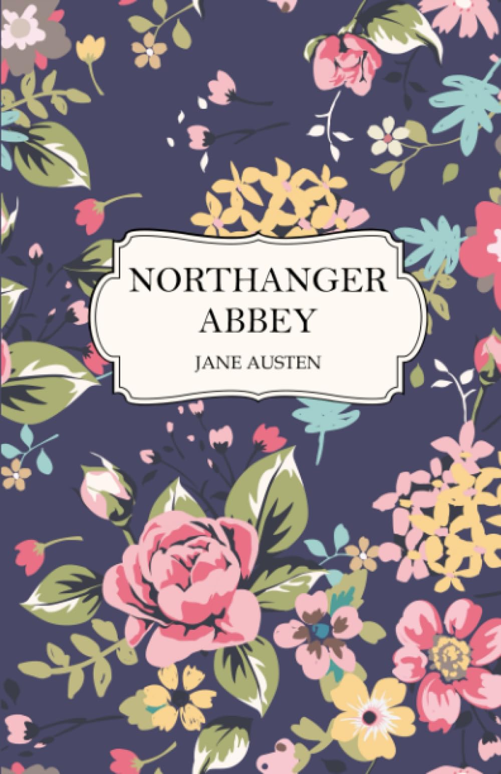 Northanger Abbey: Cloudberry Classics Edition (Annotated)
