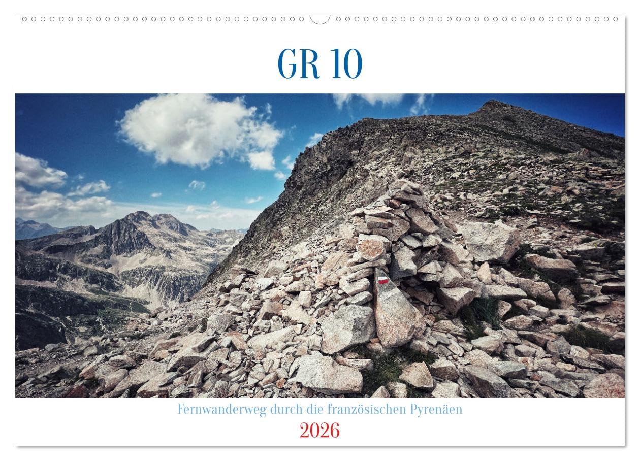 GR 10 Fernwanderweg durch die französischen Pyrenäen (Wandkalender 2026 DIN A2 quer), CALVENDO Monatskalender: Wandern von Hendaye nach Banyuls sur ... vom Atlantik zum Mittelmeer (CALVENDO Natur)