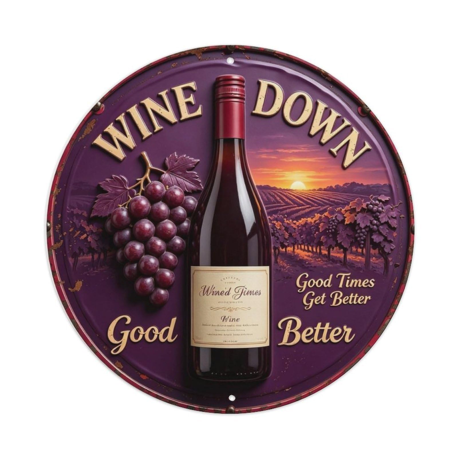 Good Times Get Better Metal Tin Sign Plaque
