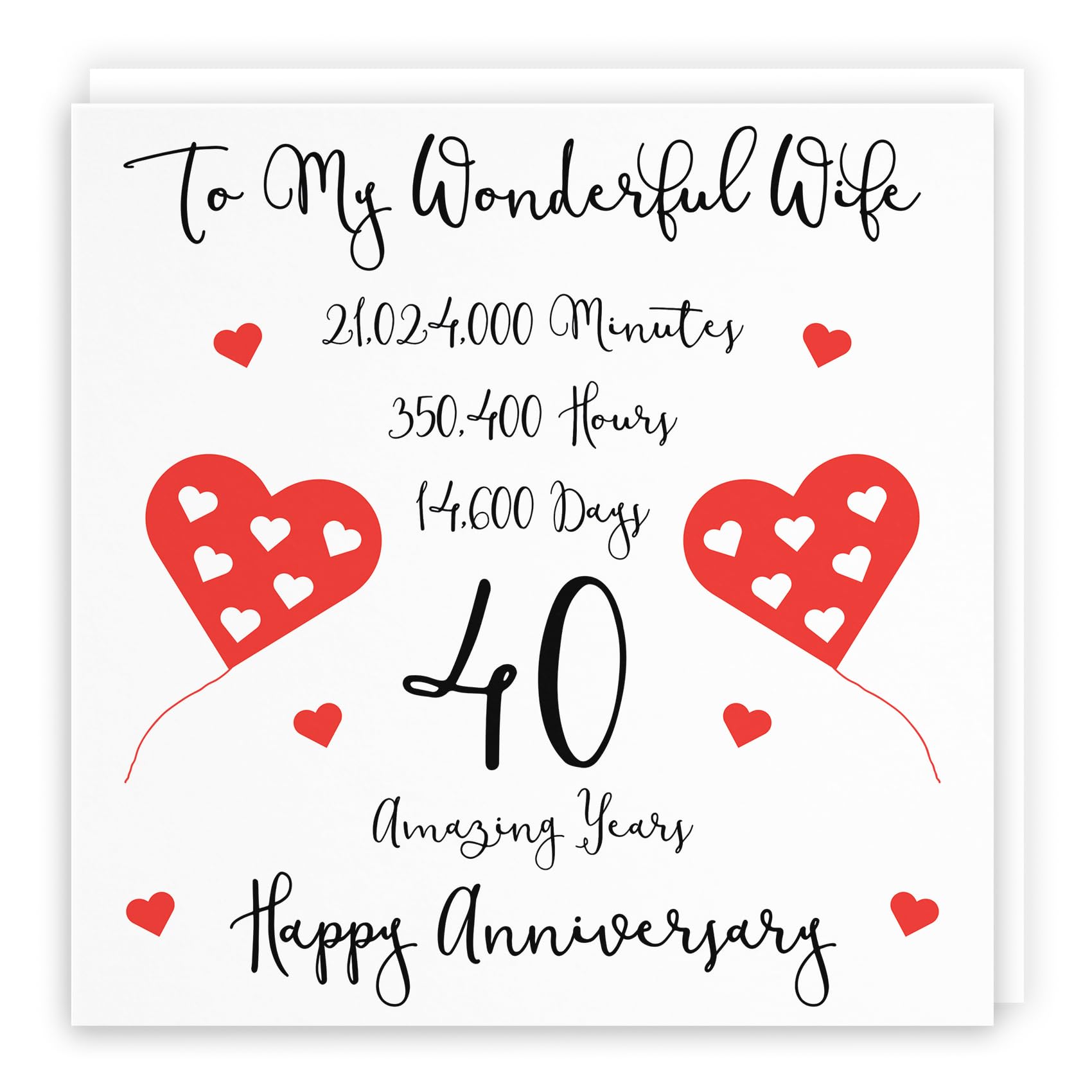 Hunts England, Romantic Wife 40th Wedding Anniversary Card, To My Wonderful Wife, 40 Amazing Years, Timeless Collection