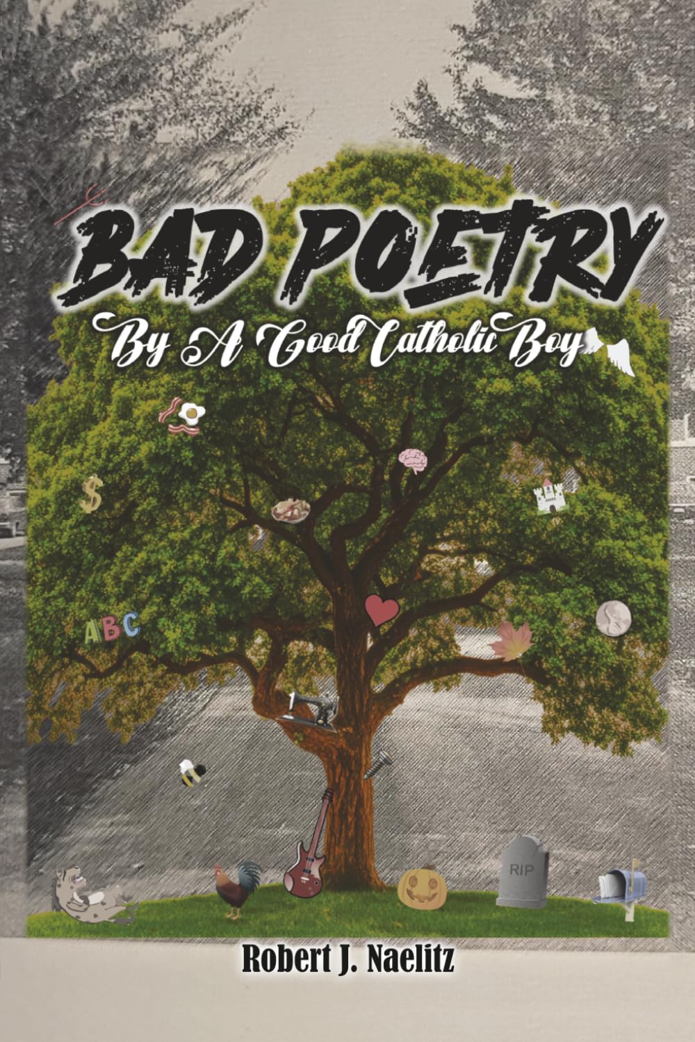 Bad Poetry by a Good Catholic Boy
