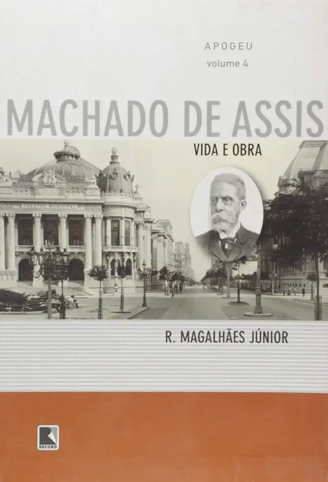 Apogeu - Vida e obra de Machado de Assis