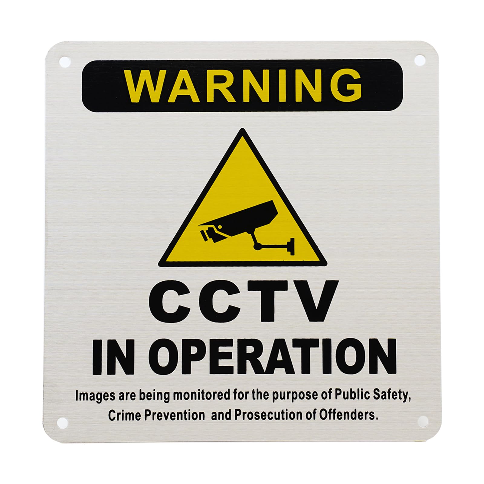 15x15cm Brushed Aluminium,CCTV IN OPERATION Warning Metal Sign, Self-Adhesive and Pre-Drilled Holes,Indoor/Outdoor Security Warning Sign for Homes, Businesses (1 Yellow, 15CM X 15CM)