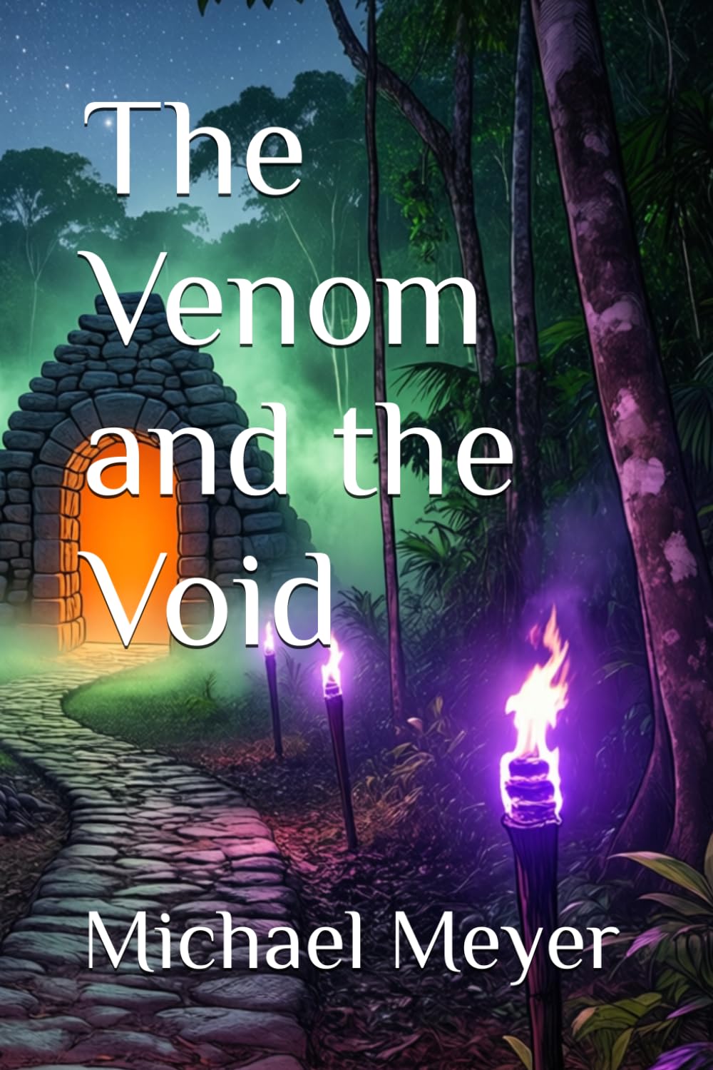 The Venom and the Void: 3 (The Vine and Fang Trilogy)