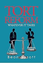 Tort Reform: Whatever it Takes (Paladin Book 1)