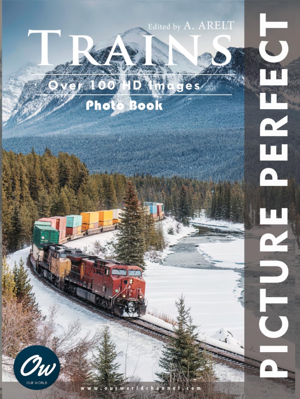 Trains: Picture Perfect Photo Book