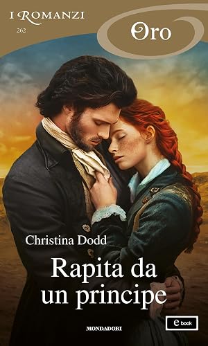 Rapita da un principe (I Romanzi Classic) (Lost Princesses Vol. 3)
