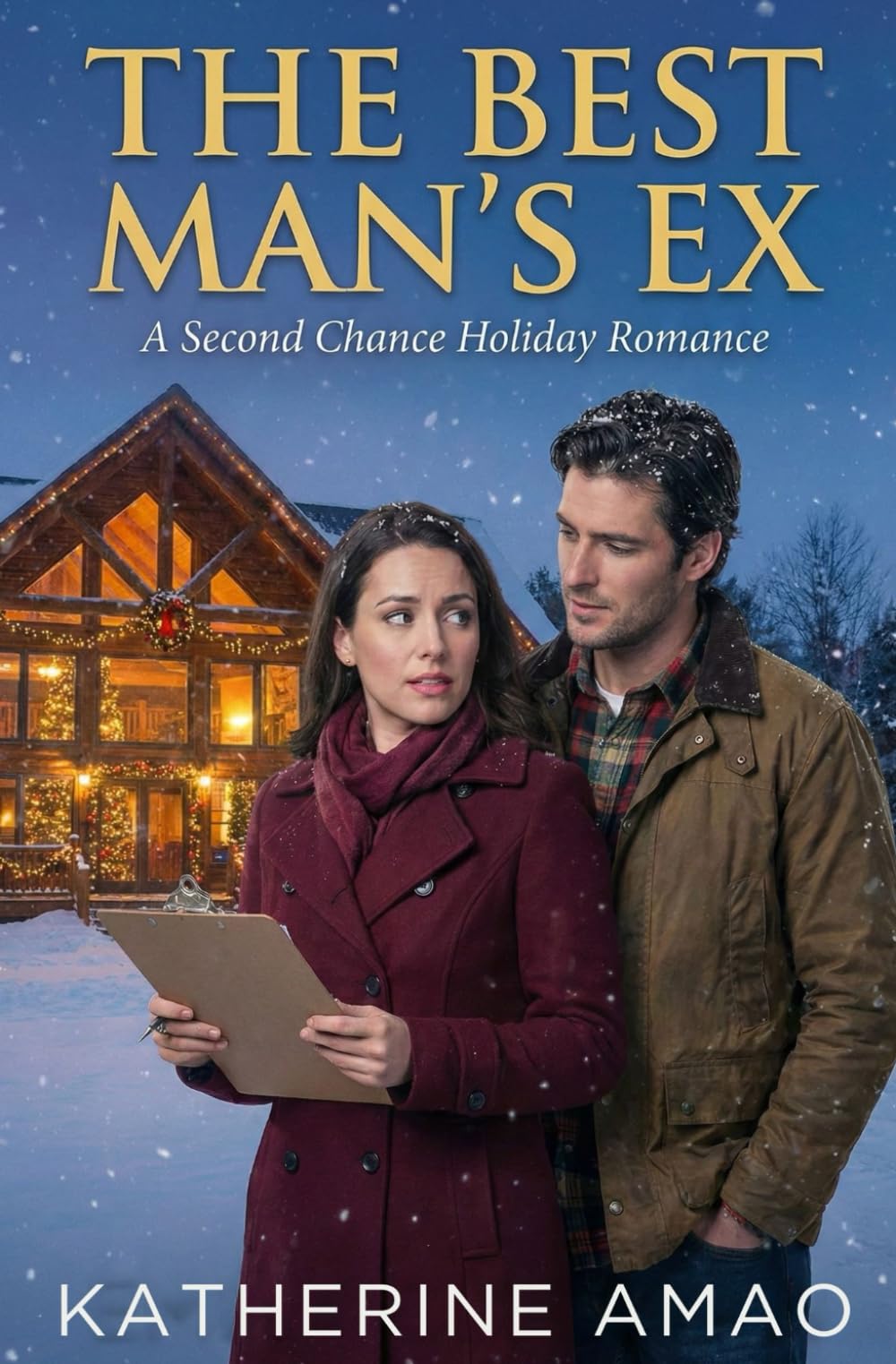 The Best Man’s Ex: A Second Chance Holiday Romance: 1 (Holiday Series With the Ex)