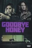 Goodbye Honey