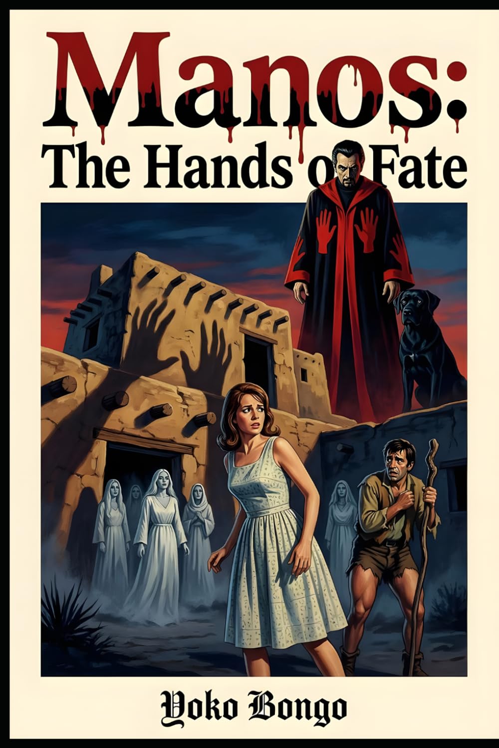 Manos: The Hands of Fate
