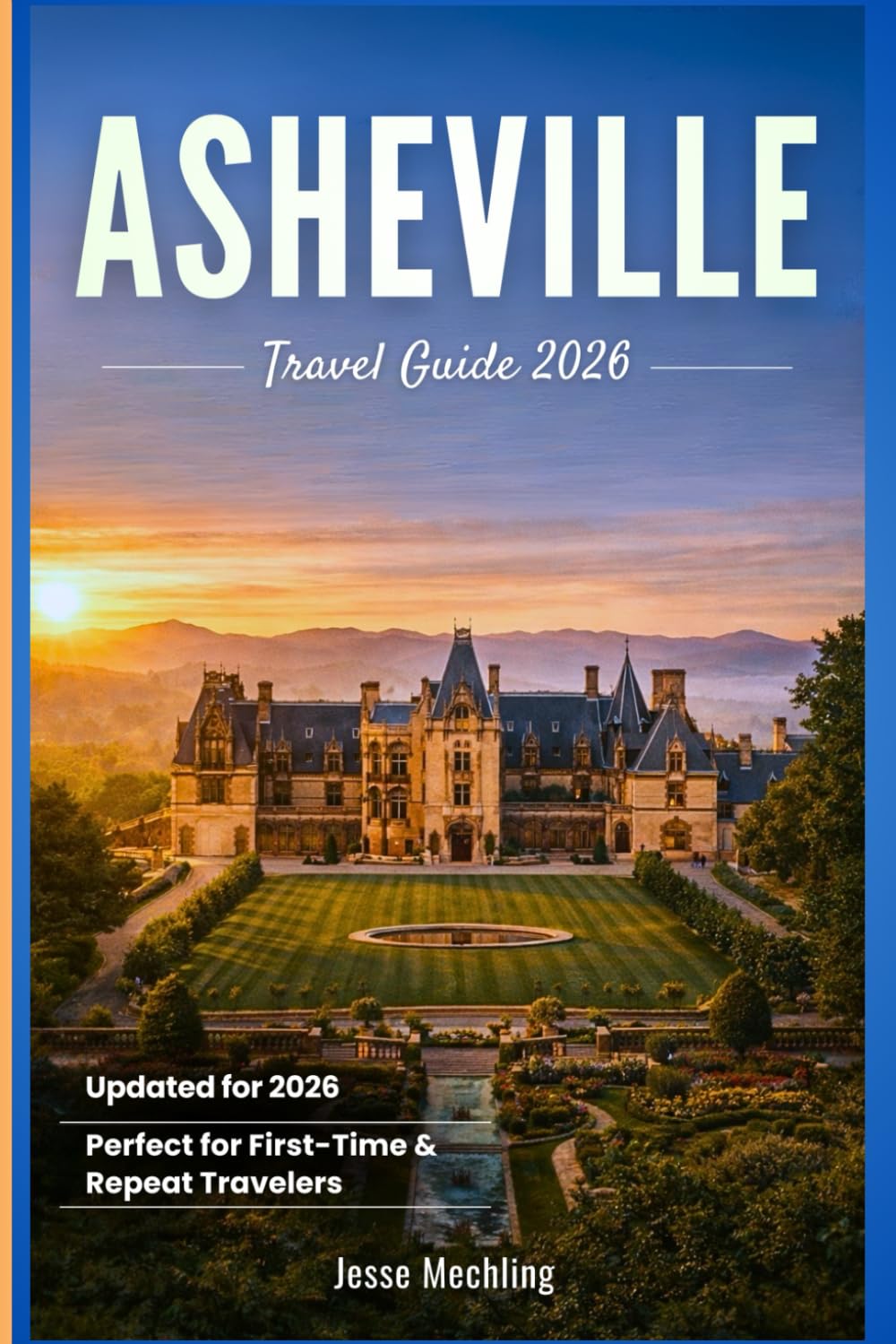 ASHEVILLE TRAVEL GUIDE 2026
