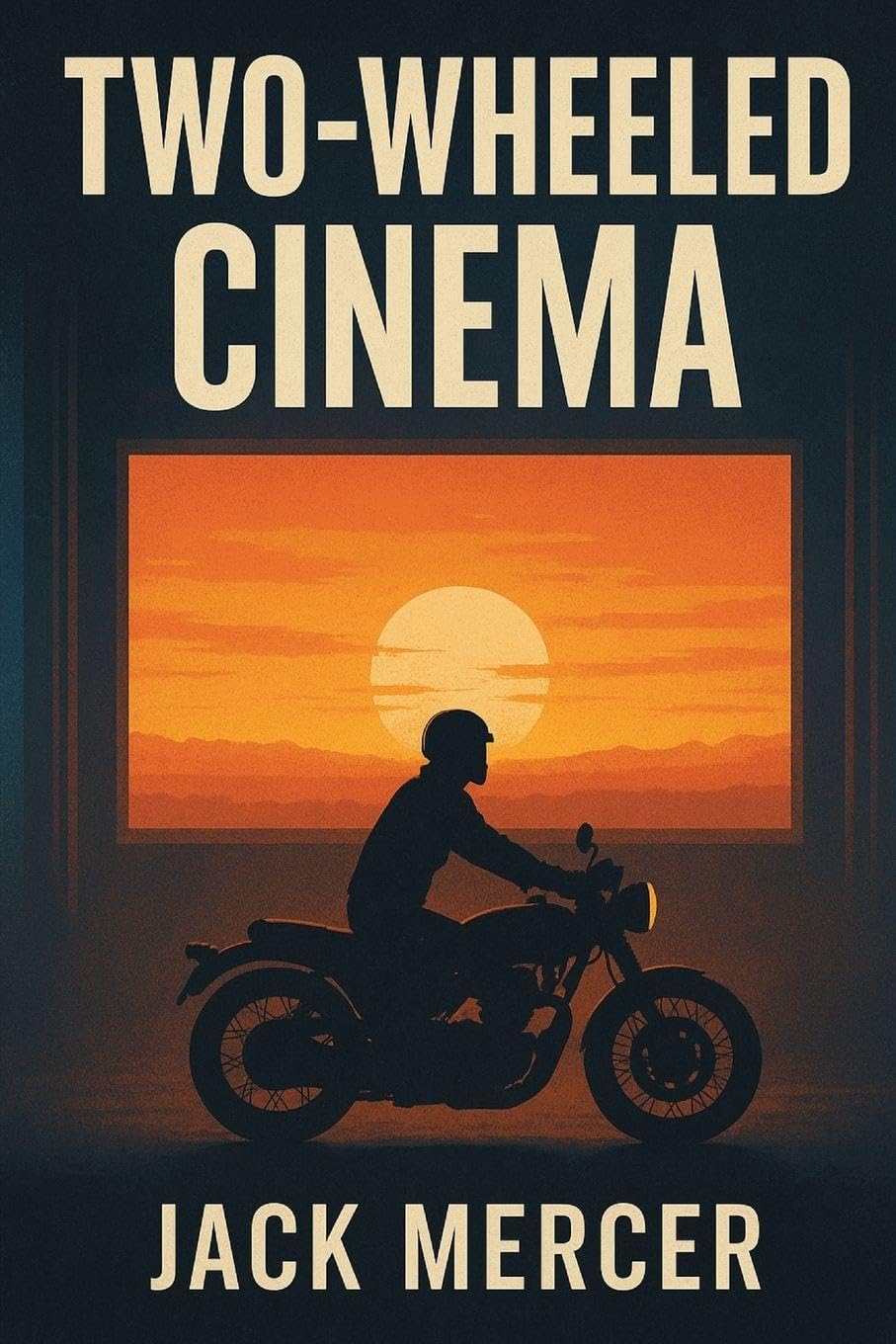 Two-Wheeled Cinema: Motorcycles in Film from The Great Escape to Akira