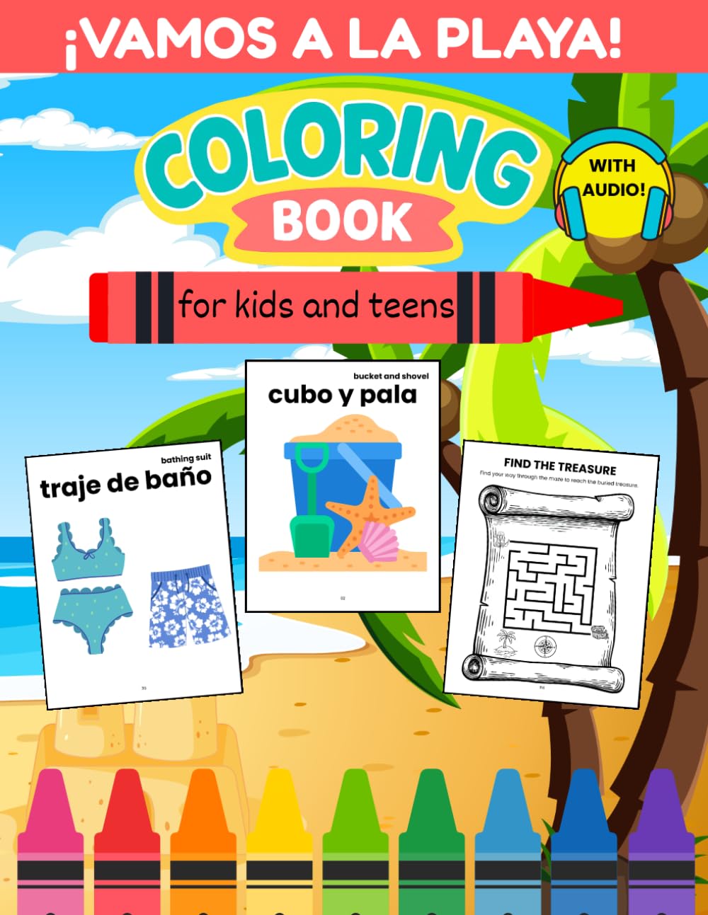¡Vamos a la Playa! Bilingual Spanish Beach Coloring & Activity Book: Learn 40 Beach Words with Coloring, Crosswords, Word Searches, Mazes & I Spy Activities (Spanish for Kids)