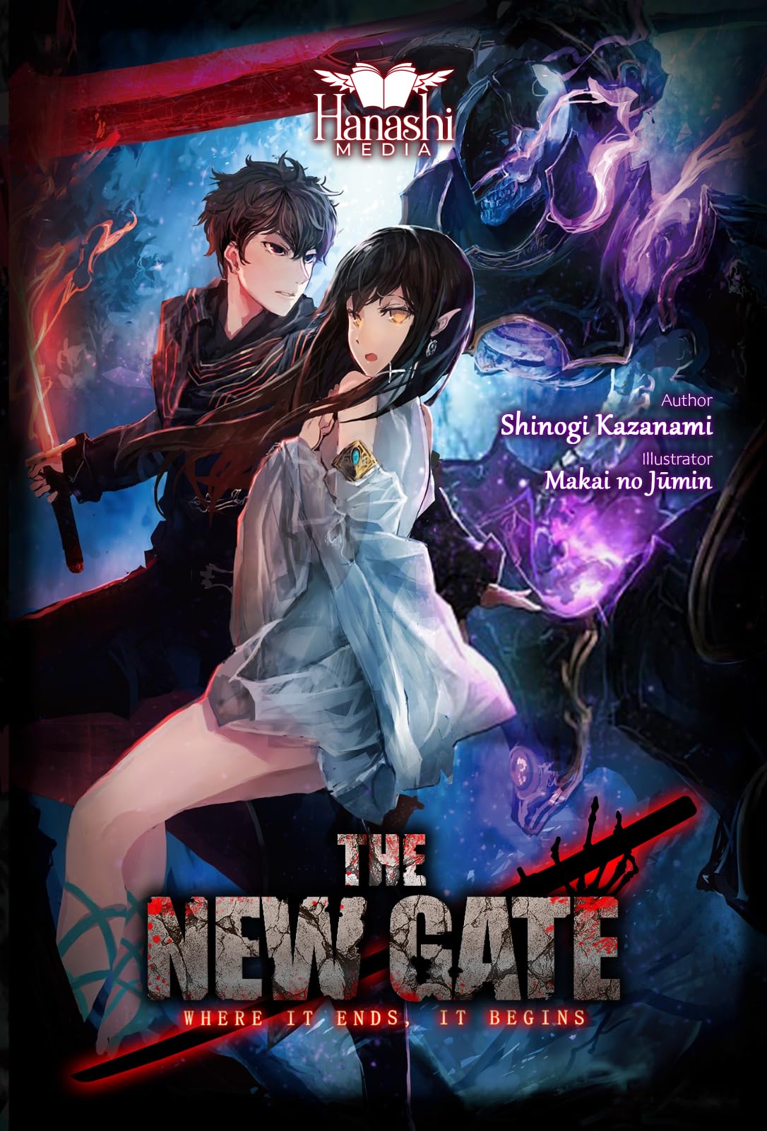 The New Gate (Light Novel), Vol. 01: Where It Ends, It Begins