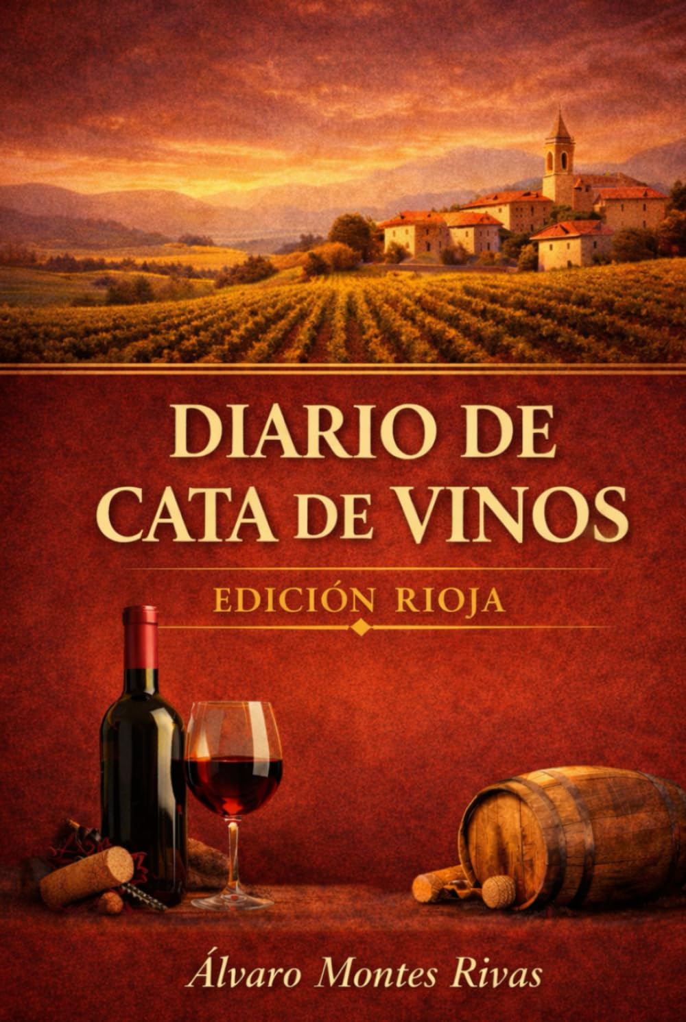 Diario de Cata de Vinos: Edición Rioja
