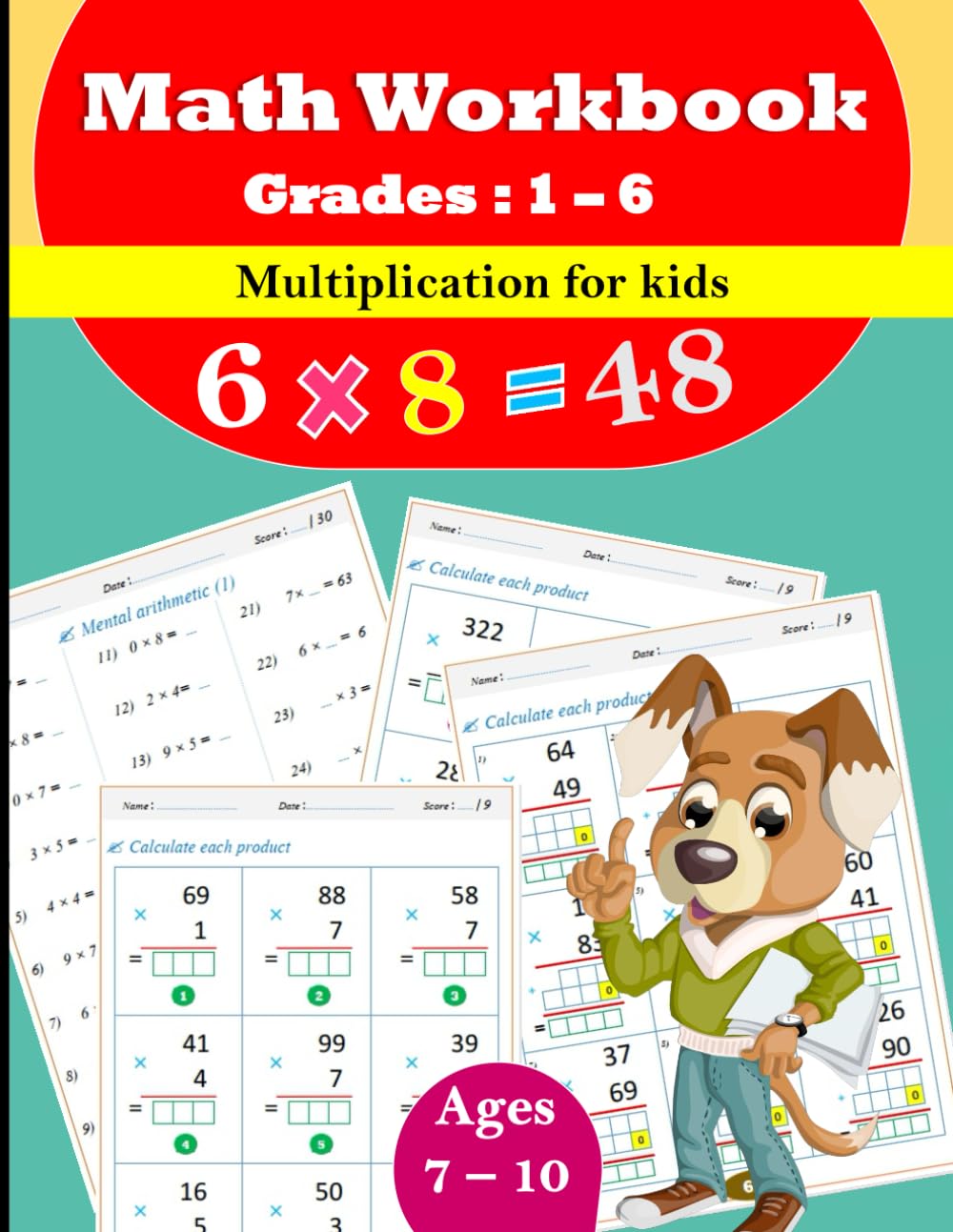 Multiplication math workbook for kids : Grades : 1 - 6: Multiplication activity book with Answers