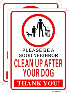 Joffreg Clean Up After Your Dog Sign,Please Be A Good Neighbor Sign,10 x 7 Inches,Reflective Aluminum,UV Protected,Weatherproof and Fade Resistant,Easy to Install,Outdoor Use,2 Pack