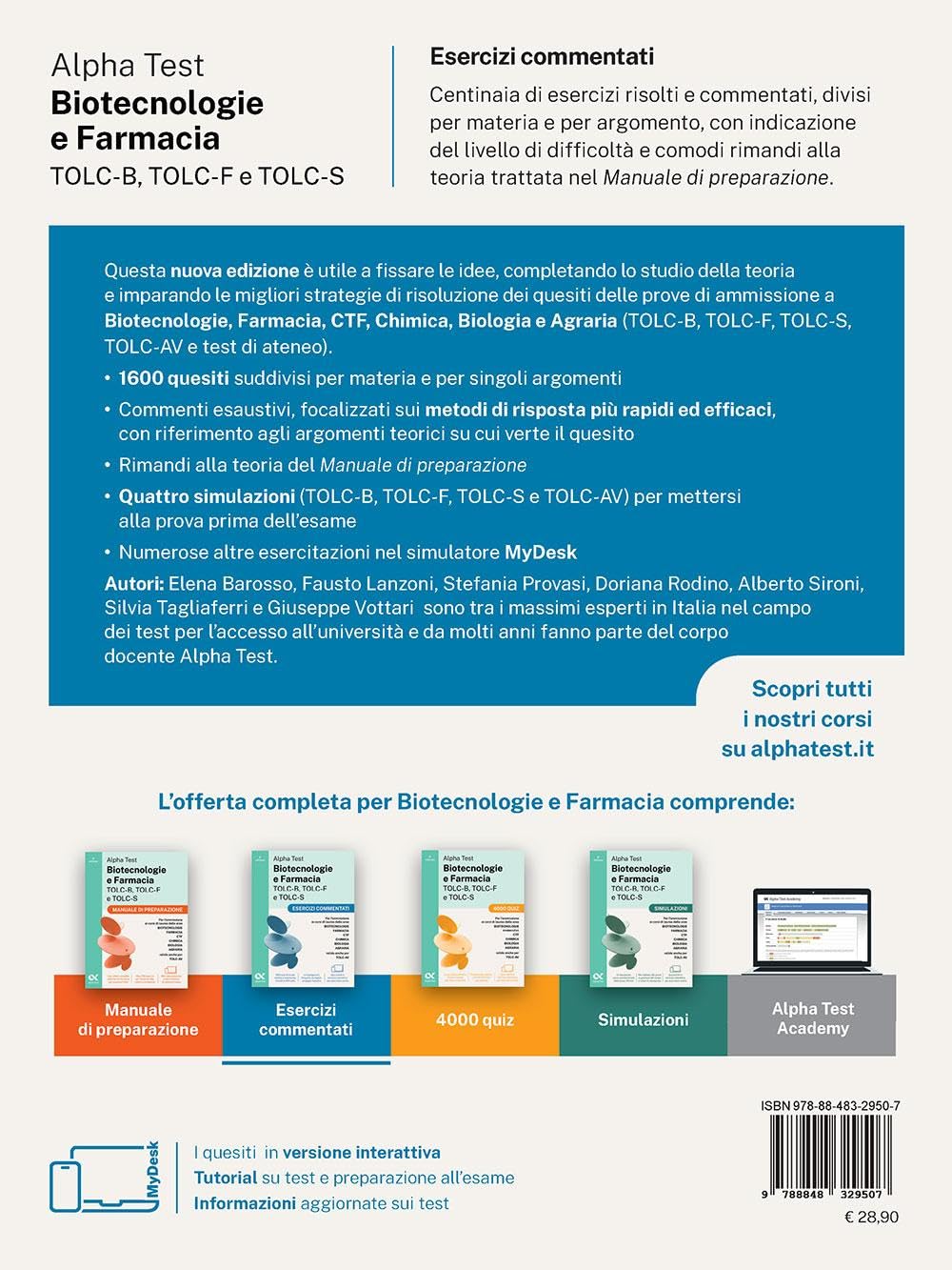 Alpha Test. Biotecnologie e Farmacia TOLC-B, TOLC-F e TOLC-S 2026-2027. Esercizi commentati. Per test di ammissione universitari, anche per TOLC-AV. Con simulatore online