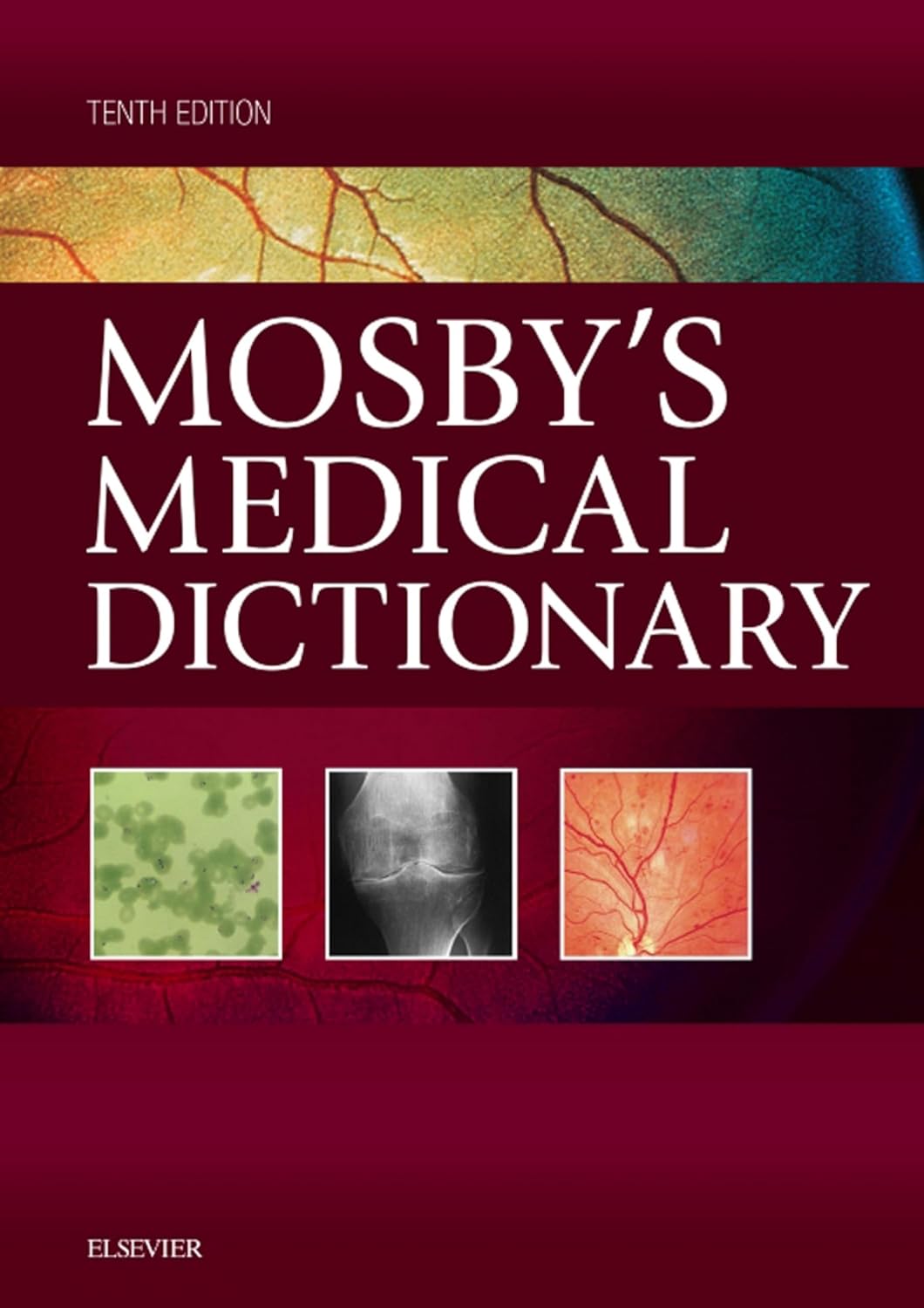 Mosby's Medical Dictionary - E-Book      10th Edition, Kindle Edition