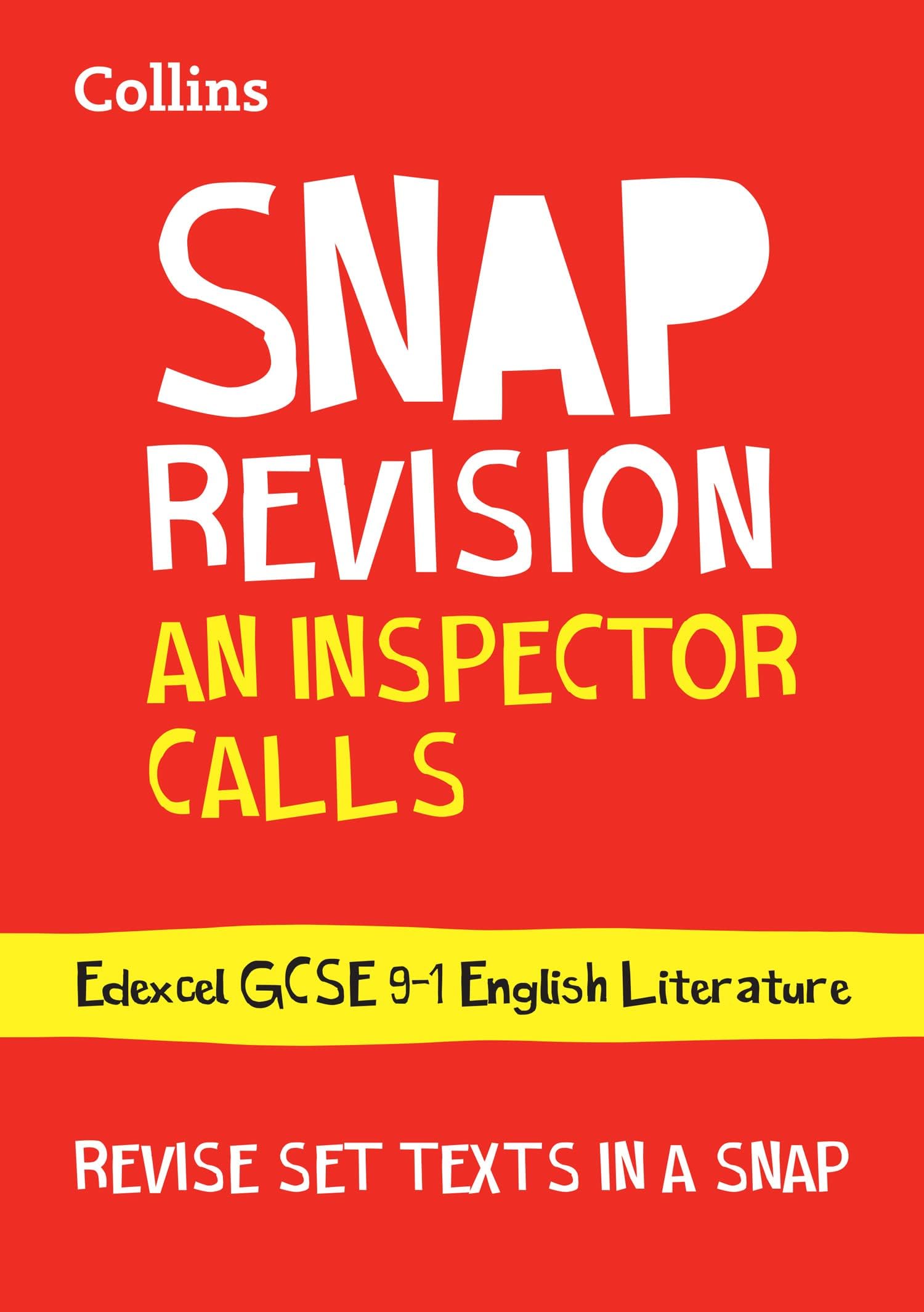 An Inspector Calls: New GCSE Grade 9-1 English Literature Edexcel Text Guide (Collins GCSE 9-1 Snap Revision)