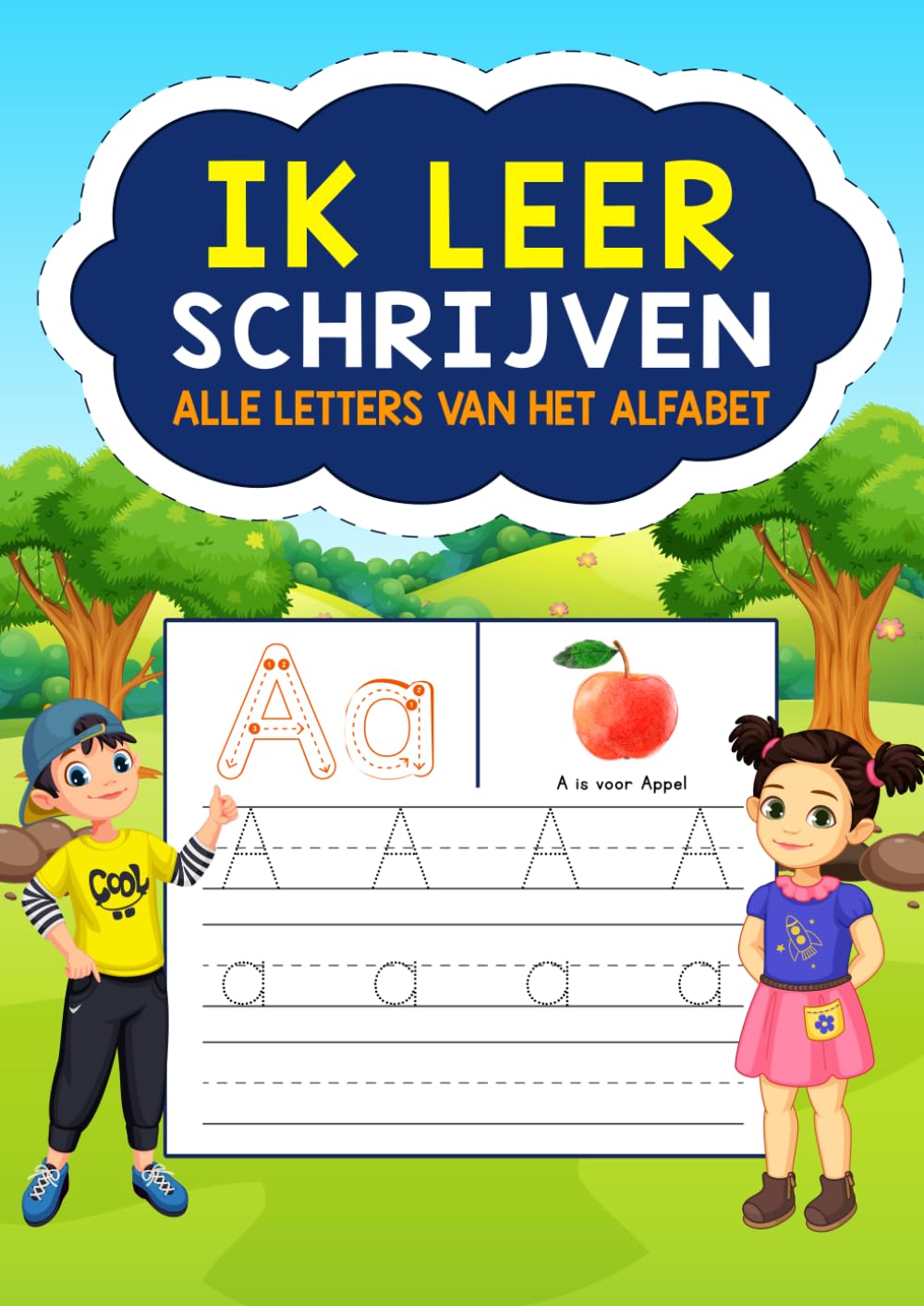 Ik Leer Schrijven: Alle Letters van het Alfabet: Leren Schrijven: Schrijfletters Oefenen met Leuke Oefeningen