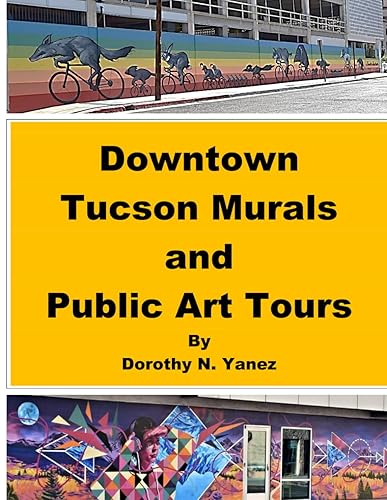 Downtown Tucson Murals and Public Art Tours