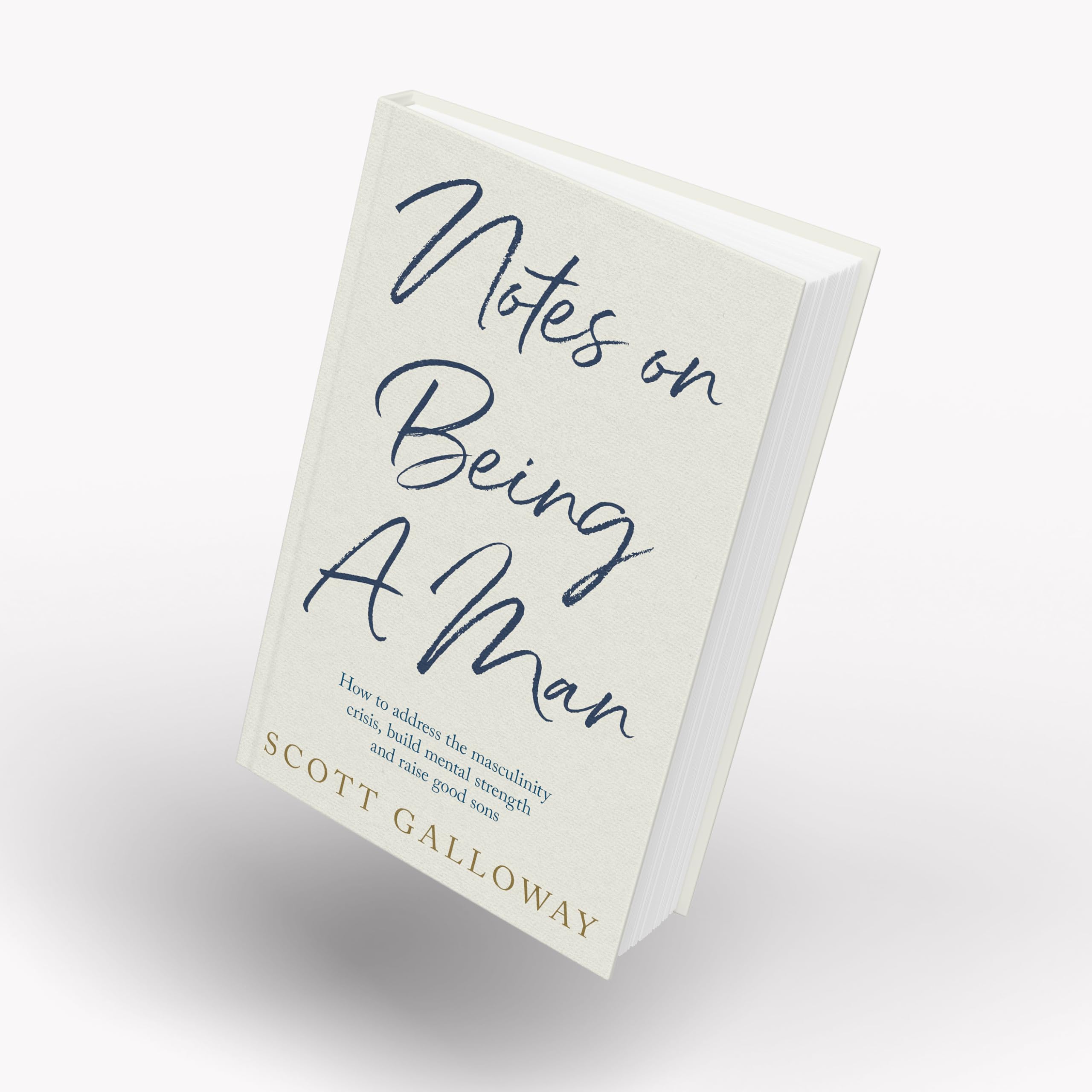 Notes on Being a Man: The bestselling manual for modern masculinity from the world-famous podcaster and author